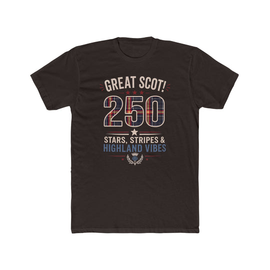 T-Shirt – Great Scot! 250 Anniversary Tee