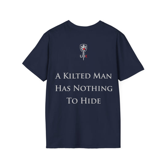 A Kilted Man Has Nothing to Hide – Scottish Pride T-Shirt