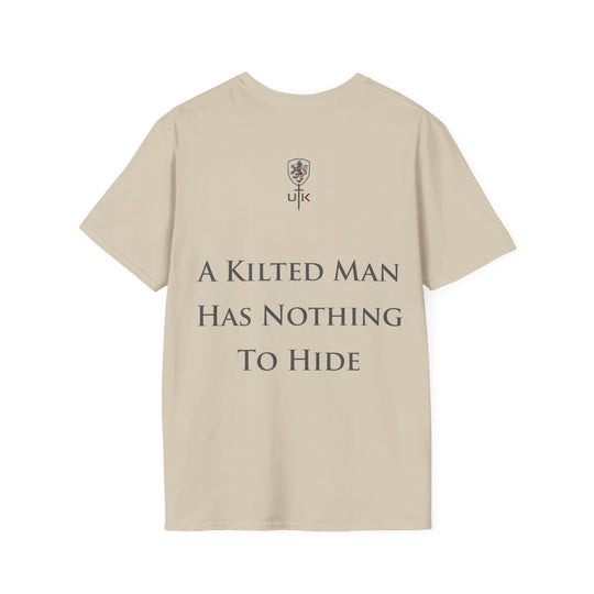 A Kilted Man Has Nothing to Hide – Scottish Pride T-Shirt
